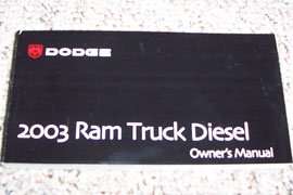 2003 Dodge Ram Truck Diesel Owner's Operator Manual User Guide