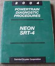 2004 Dodge Neon SRT-4 Powertrain Diagnostic Procedures Manual